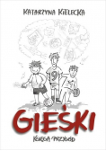 Gieśki. Księga przygód