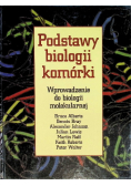 Podstawy biologii komórki