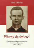 Wierny do śmierci