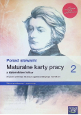 Ponad słowami Maturalne karty pracy z dziennikiem lektur Klasa 2