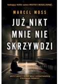 Już nikt mnie nie skrzywdzi