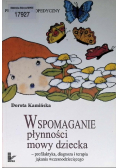 Wspomaganie płynności mowy dziecka