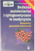 Badania molekularne i cytogenetyczne w medycynie