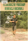 Fizjologiczne podstawy rekreacji ruchowej