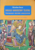 Drugie narodziny teatru Performanse mnichów anglosaskich