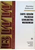 Zarys dziejów Polskiego szkolnictwa wojskowego