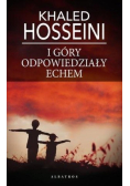 I góry odpowiedziały echem