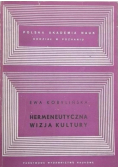 Hermeneutyczna wizja kultury