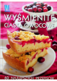 Wyśmienite ciasta owocowe