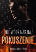 Nie wódź nas na pokuszenie