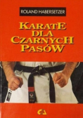 Karate dla czarnych pasów