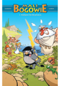 Mali Bogowie. Piorun do drapania. Tom 1