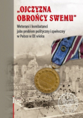 Ojczyzna obrońcy swemu