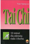 Tai Chi 10 minut dla zdrowia ciała i ducha