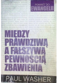 Między prawdziwą a fałszywą pewnością zbawienia