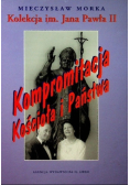 Kompromitacja kościoła i państwa