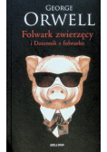 Folwark zwierzęcy i Dziennik z Folwarku