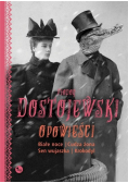 Białe noce Cudza żona Sen wujaszka Krokodyl