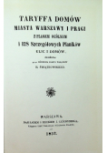 Taryffa domów miasta Warszawy i Pragi reprint z 1852 r.