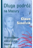 Długa podróż na Mazury Wspomnienia mazurskiego Niemca