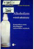 Alkoholizm wśród młodzieży