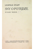 Sny o potędze, 1909 r.