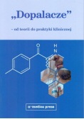 Dopalacze - od teorii do praktyki klinicznej