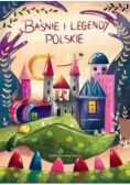 Baśnie i legendy polskie