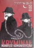 Krytyka polityczna Manifest komunistyczny Nr 20 - 21 / 10
