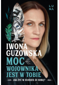 Moc wojownika jest w tobie. Jak żyć w zgodzie ze sobą?