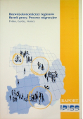 Rozwój ekonomiczny regionów Rynek pracy Procesy migracyjne