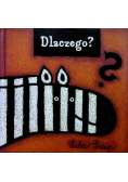 Dlaczego? - Why?