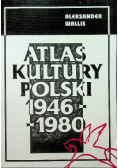 Atlas kultury Polski 1946 1980
