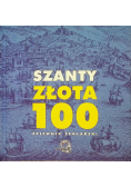 Szanty złota 100
