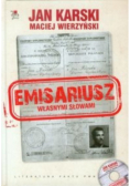 Emisariusz Własnymi słowami