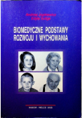 Biomedyczne podstawy rozwoju i wychowania