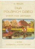 Dla polskich dzieci Wybór pism wierszem