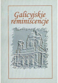 Galicyjskie reminiscencje