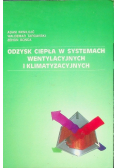 Odzysk Ciepła W Systemach Wentylacyjnych I Klimatyzacyjnych