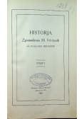Historja Zgromadzenia SS Felicjanek na podstawie rękopisów Część I 1924 r