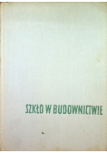 Szkło w budownictwie