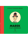Marek z ulicy Czereśniowej