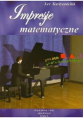 Impresje matematyczne Tom 1