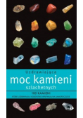 Uzdrawiająca moc kamieni szlachetnych
