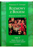 Rozmowy z Bogiem Medytacje na każdy dzień Tom V