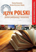 Tydzień po tygodniu do matury Język Polski Poziom podstawowy i rozszerzony