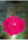 Święta żeńskość Sekret Kobiety