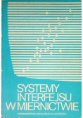 Systemy interfejsu w miernictwie