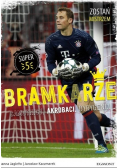 Jak zostać mistrzem Bramkarze