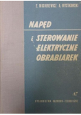 Napęd i sterowanie elektryczne obrabiarek